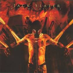 Jack Slater : Blut Macht Freí
